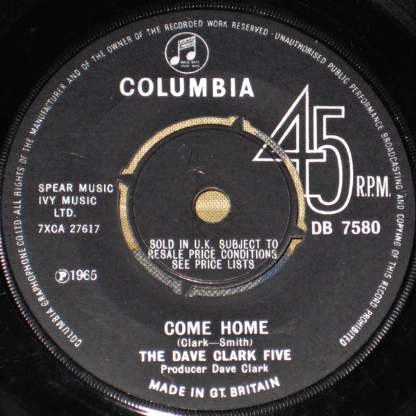The Dave Clark Five – Come Home / Mighty Good Loving (1965) – Hoes