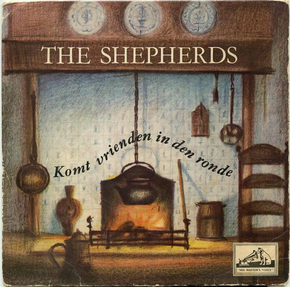 The Shepherds – Komt Vrienden In Den Ronde (1965) – Hoes