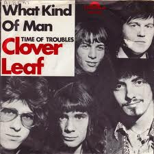 Clover Leaf – What Kind Of Man (1970) – Hoes