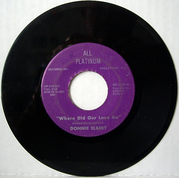 Donnie Elbert – Where Did Our Love Go / That's If You Love Me (1971) – Hoes