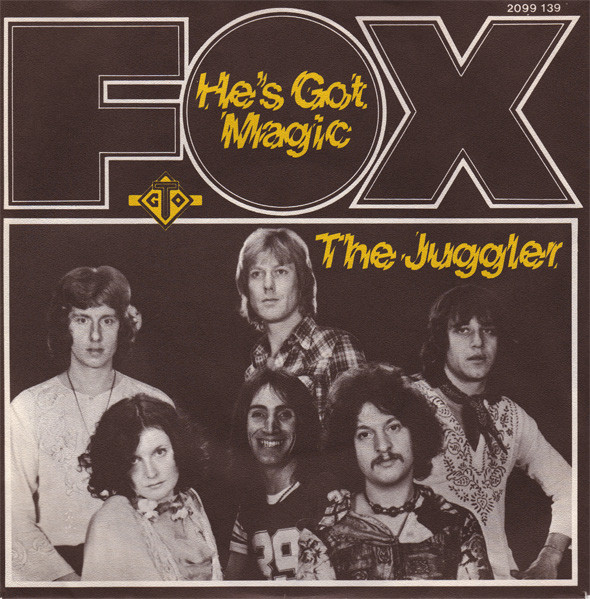 Fox (3) – He's Got Magic / The Juggler (1975) – Hoes