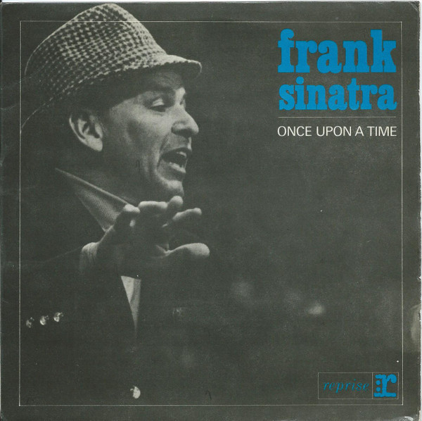 Frank Sinatra – Once Upon A Time (1965) – Hoes