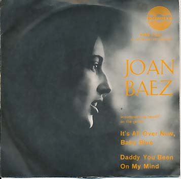 Joan Baez – It's All Over Now, Baby Blue (1965) – Hoes