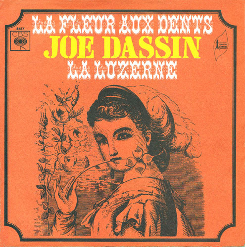Joe Dassin – La Fleur Aux Dents / La Luzerne (1971) – Hoes