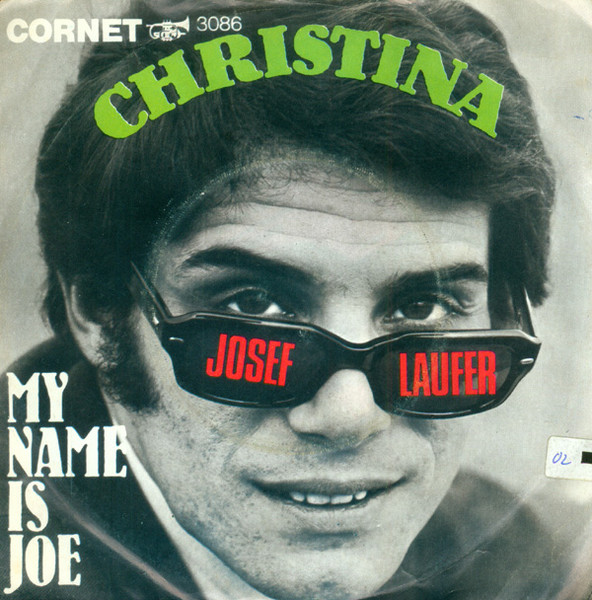 Josef Laufer – Christina / My Name Is Joe (1969) – Hoes