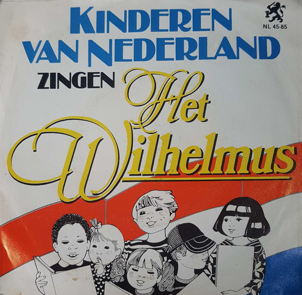 Kinderen van Nederland – Kinderen Van Nederland Zingen Het Wilhelmus (1985) – Hoes