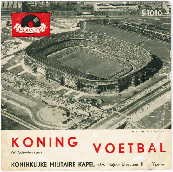 Koninklijke Militaire Kapel – Koning Voetbal (1960) – Hoes