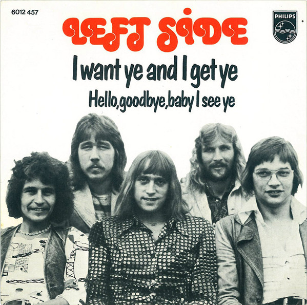 Left Side – I Want Ye And I Get Ye (1974) – Hoes