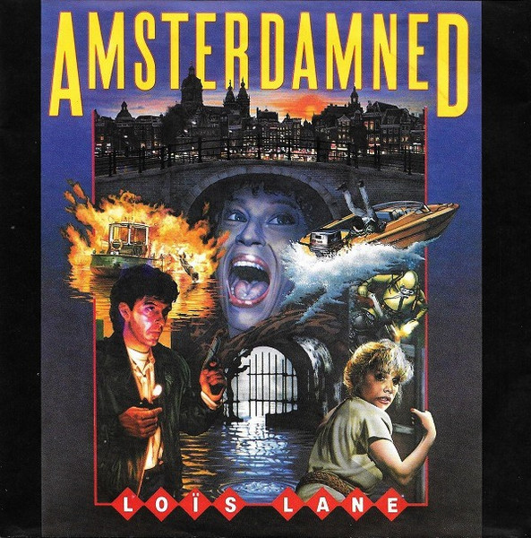 Loïs Lane – Amsterdamned (1988) – Hoes