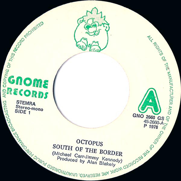 Octopus (5) – South Of The Border (1978) – Hoes