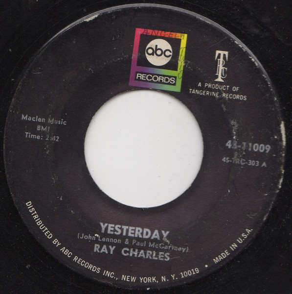 Ray Charles – Yesterday / Never Had Enough Of Nothing Yet (1967) – Hoes