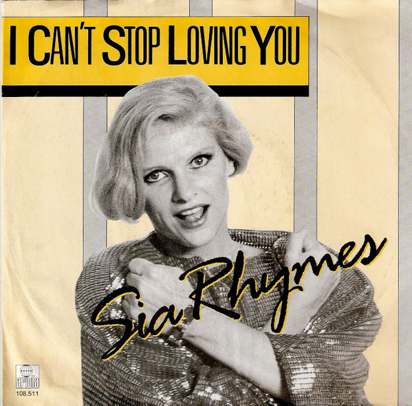 Sia Rhymes – I Can't Stop Loving You (1986) – Hoes
