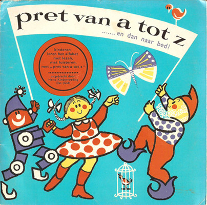 Sonja Oosterman – Pret Van A Tot Z ....... En Dan Naar Bed! (1964) – Hoes