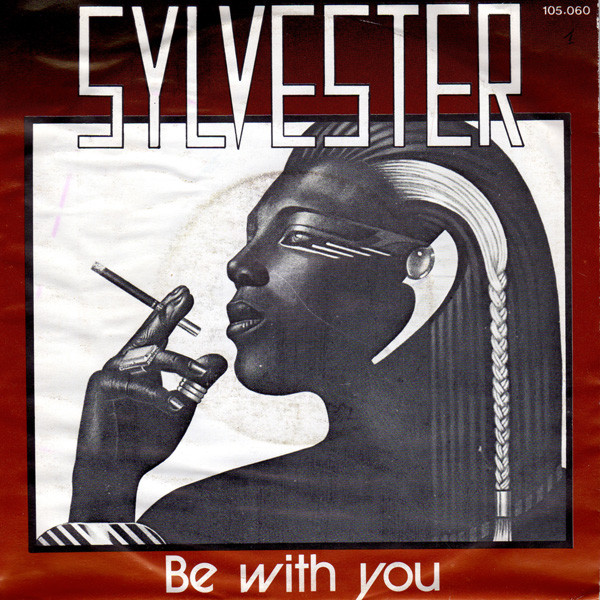 Sylvester – Be With You (1982) – Hoes