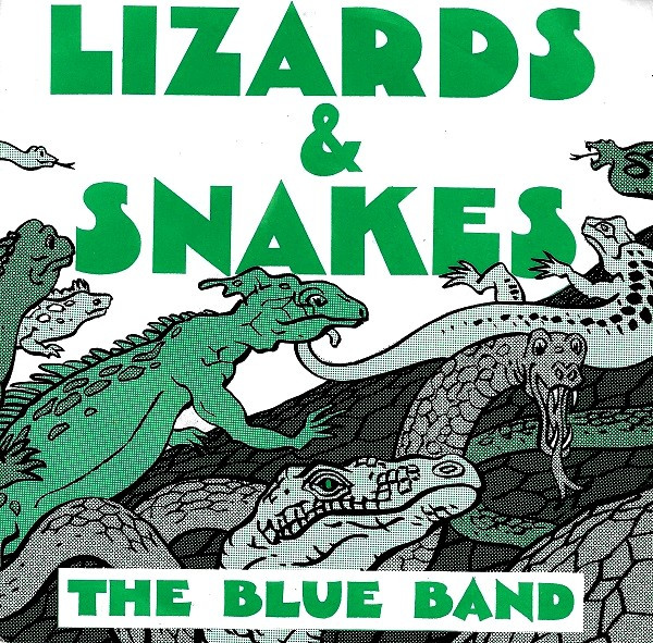 The Blue Band (2) – Lizards & Snakes (1979) – Hoes