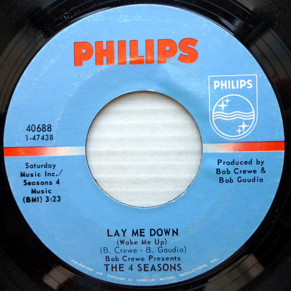 The Four Seasons – Lay Me Down / Heartaches And Raindrops (1970) – Hoes