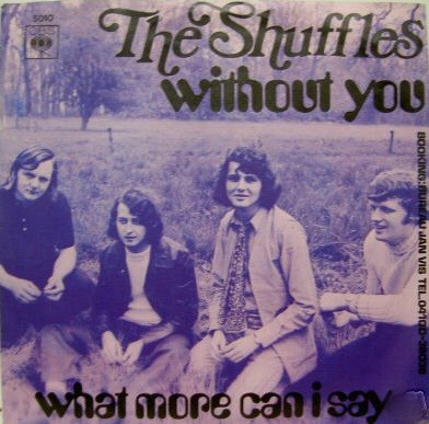 The Shuffles – Without You (1970) – Hoes
