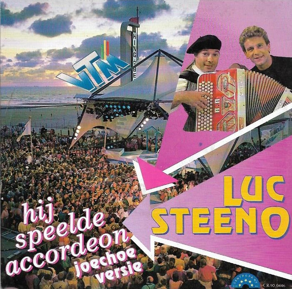 Luc Steeno – Hij Speelde Accordeon (Joechoe Versie) (1992) – Hoes