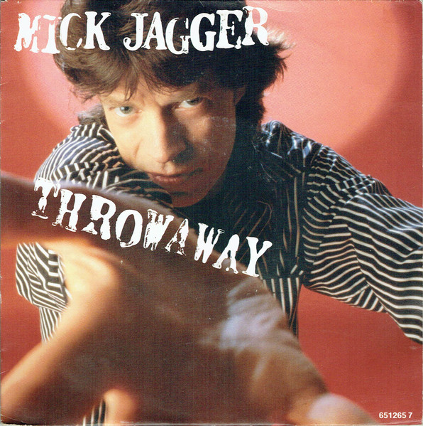 Mick Jagger – Throwaway (1987) – Hoes