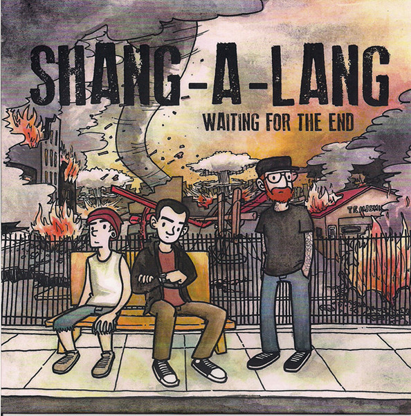 Shang-A-Lang – Waiting For The End (2012) – Hoes