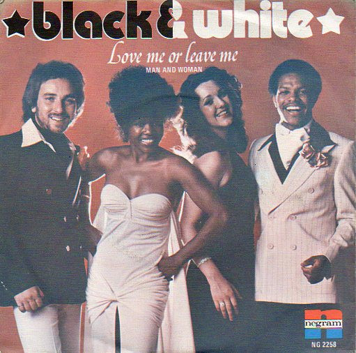 Black & White (11) – Love Me Or Leave Me  (1977) – Hoes