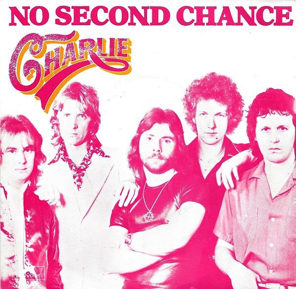 Charlie (5) – No Second Chance (1977) – Hoes