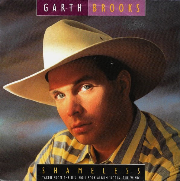 Garth Brooks – Shameless (1991) – Hoes