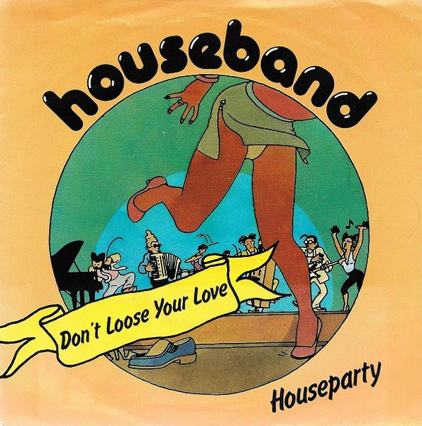 Houseband – Don't Loose Your Love (1977) – Hoes