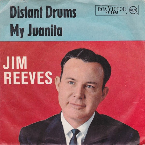 Jim Reeves – Distant Drums / My Juanita (1966) – Hoes