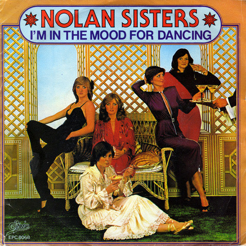 The Nolans – I'm In The Mood For Dancing (1980) – Hoes
