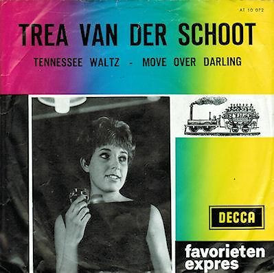 Trea van der Schoot – Tennessee Waltz / Move Over Darling (1964) – Hoes