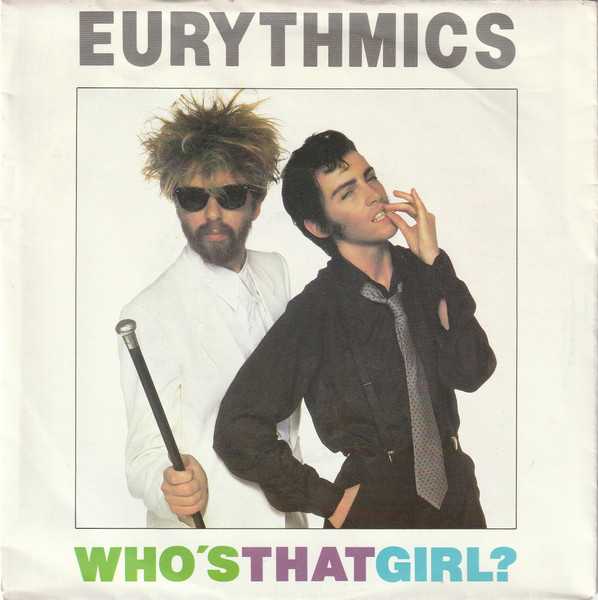 Eurythmics – Who's That Girl? (1983) – Hoes