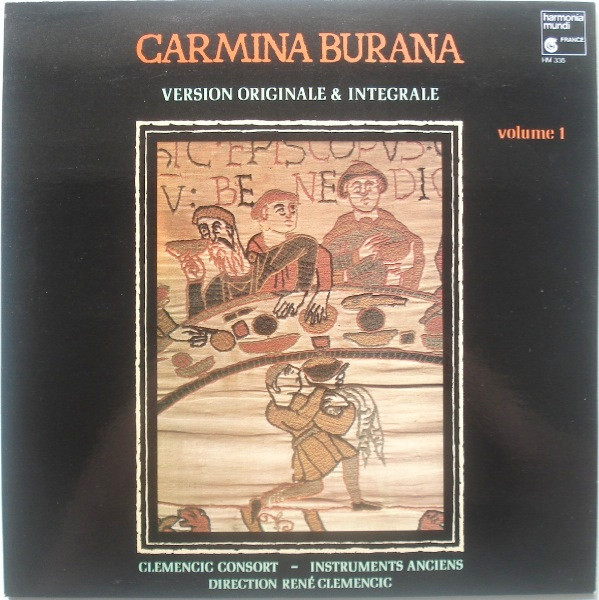 Clemencic Consort – Carmina Burana. Version Originale & Integrale. Volume 1 – Hoes
