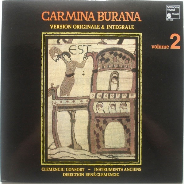 Clemencic Consort – Carmina Burana. Version Originale & Integrale. Volume 2 – Hoes
