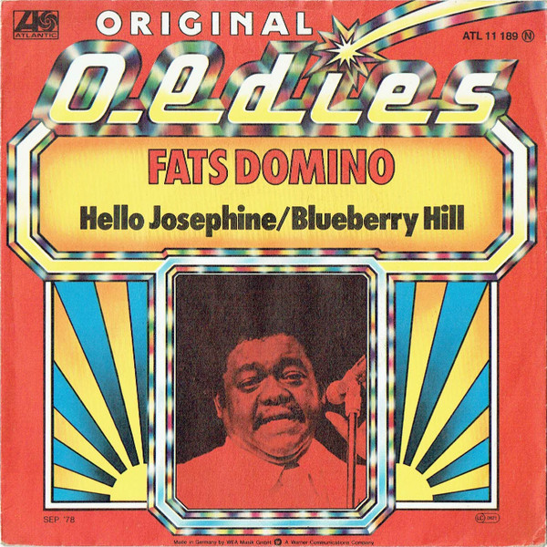 Fats Domino – Hello Josephine / Blueberry Hill (1978) – Hoes