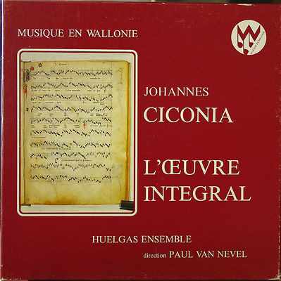 Johannes Ciconia – L'Œuvre Integrale (1982) – Hoes