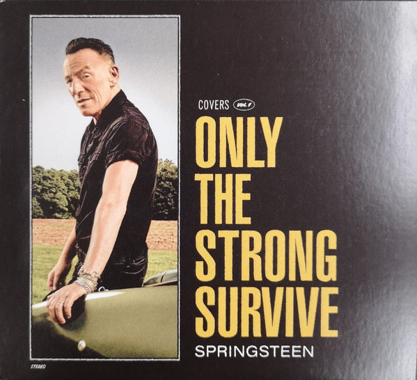 Bruce Springsteen – Only The Strong Survive (Covers Vol. 1) (2022) – Hoes