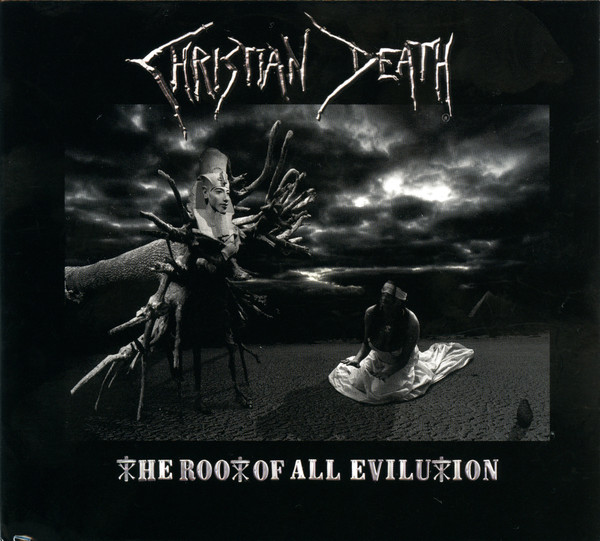 Christian Death – The Root Of All Evilution (2015) – Hoes