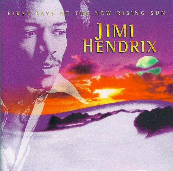 Jimi Hendrix – First Rays Of The New Rising Sun (2012) – Hoes