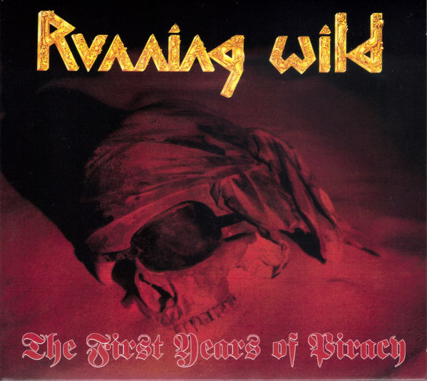 Running Wild – The First Years Of Piracy (2022) – Hoes