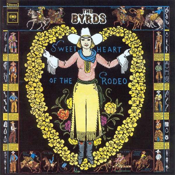 The Byrds – Sweetheart Of The Rodeo (1997) – Hoes