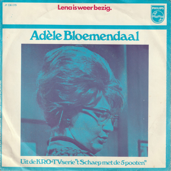 Adèle Bloemendaal – Lena Is Weer Bezig (1969) – Hoes