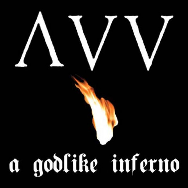 Ancient VVisdom – A Godlike Inferno (2012) – Hoes