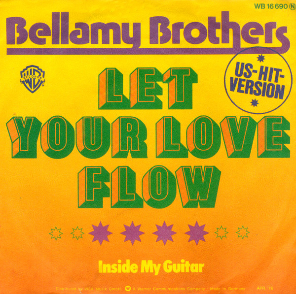 Bellamy Brothers – Let Your Love Flow (1976) – Hoes