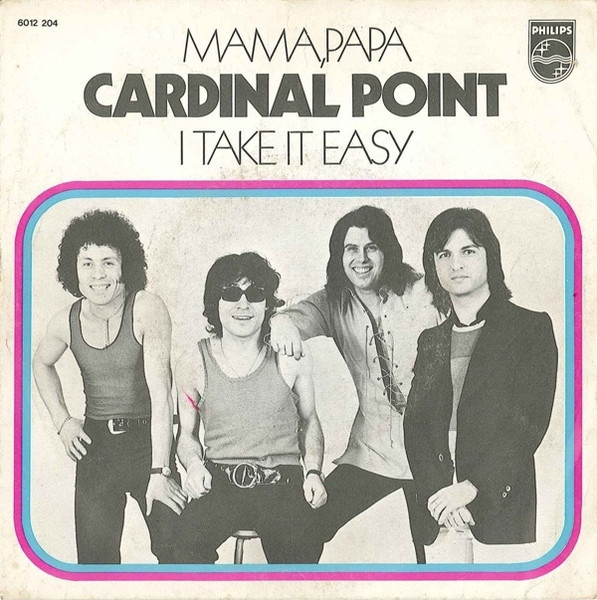 Cardinal Point – Mama, Papa / I Take It Easy (1972) – Hoes