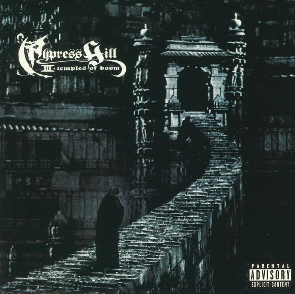 Cypress Hill – III - Temples Of Boom (2017) – Hoes