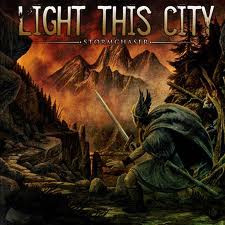 Light This City – Stormchaser (2008) – Hoes