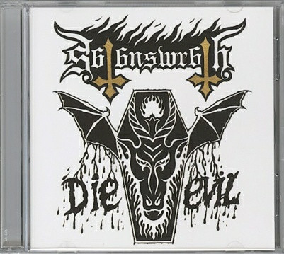 Satan's Wrath – Die Evil (2015) – Hoes