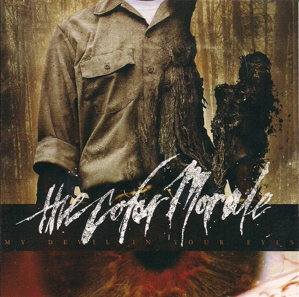 The Color Morale – My Devil In Your Eyes (2011) – Hoes