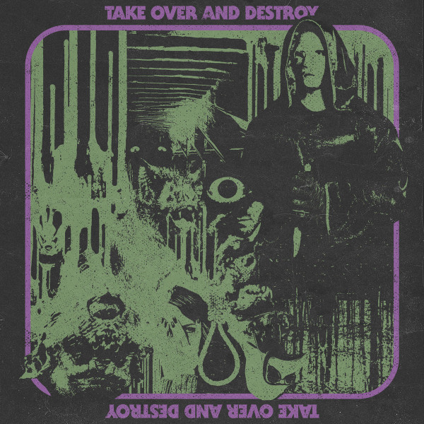 Take Over And Destroy – Take Over And Destroy (2016) – Hoes